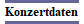 Konzertdaten