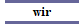 wir